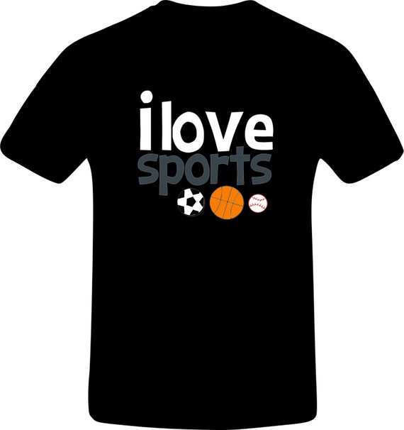 i love sports shirt