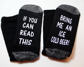 Beer Socks, Wine Socks, If you can read this, Bring me Beer, Dad Gift, Beer Me, Gift for Husband