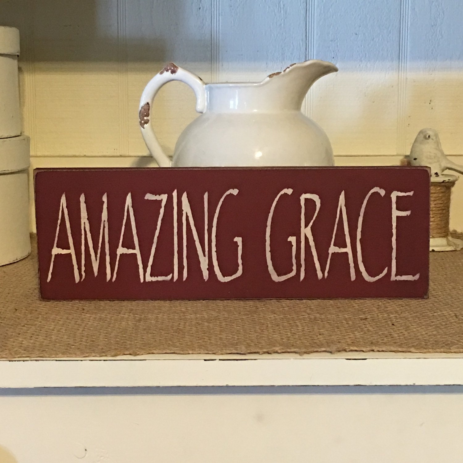 Amazing Grace Wood Sign Primitive Sign Rustic Sign Country