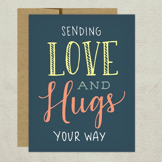 Sending Love and Hugs Your Way Greeting Card by TomDickandMary