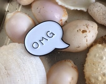 OMG speech bubble soft enamel pin