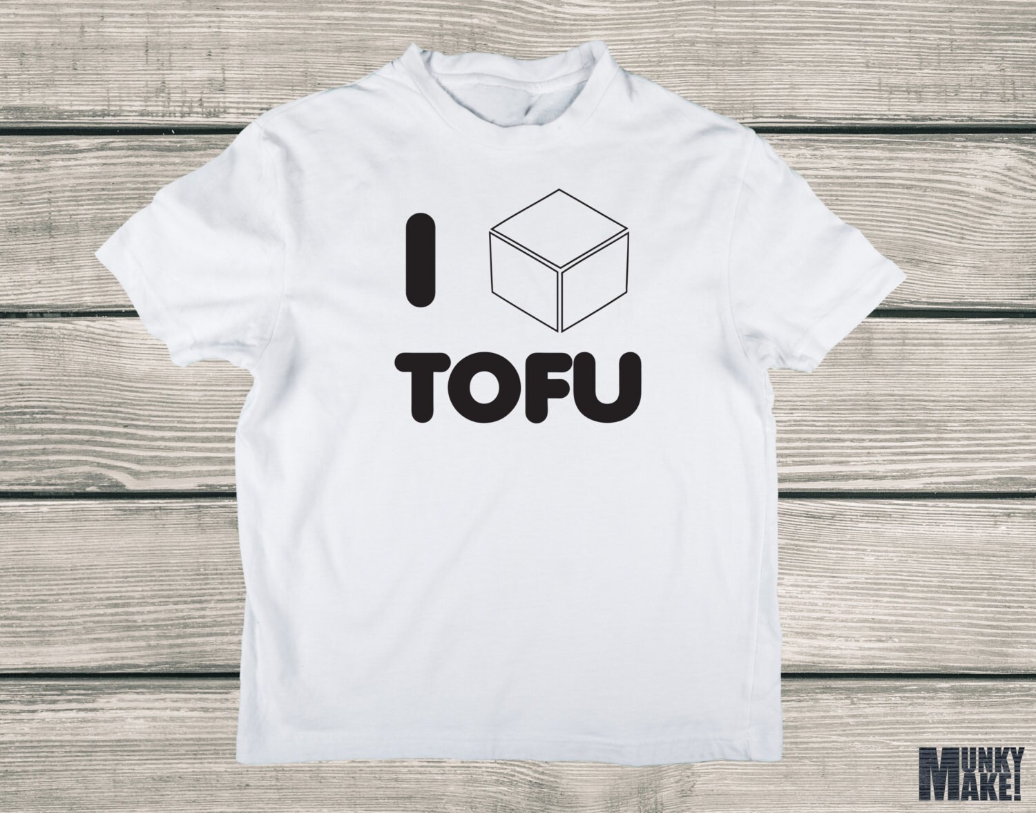 I LOVE TOFU tshirt both in male or female all sizes