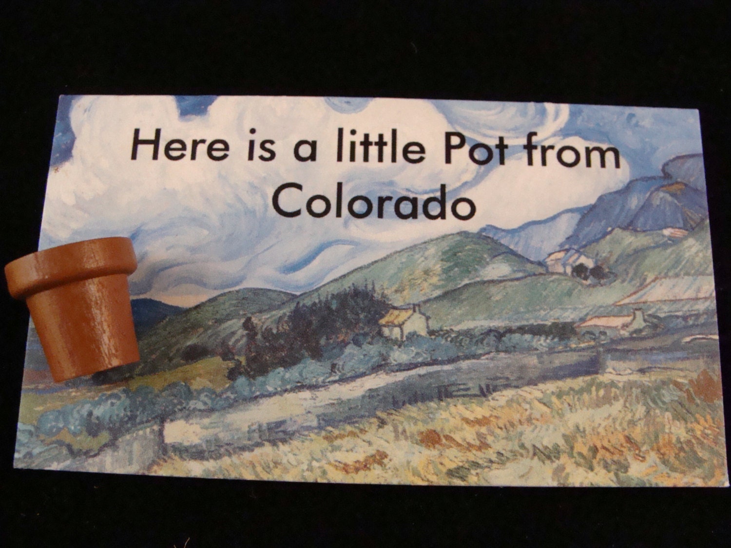 Here is a little Pot from Colorado by TylersToys4Kids on Etsy