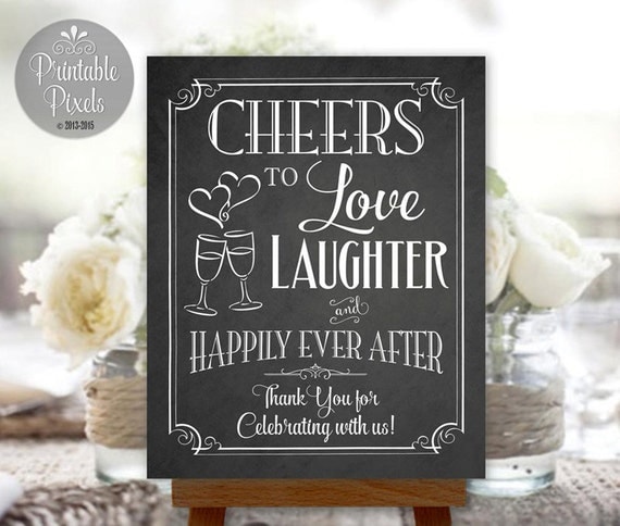 Cheers To Love Laughter And Happily Ever After By Printablepixels 5292