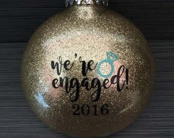 We're Engaged Ornament,Engagement Ornament, Engaged Ornament, Personalized Engagement Gift, Engagement Christmas Ornament, Just Engaged Gift