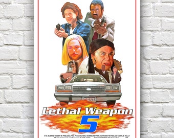 Lethal Weapon 5 - It's Always Sunny In Philadelphia Print - 12" x 18"