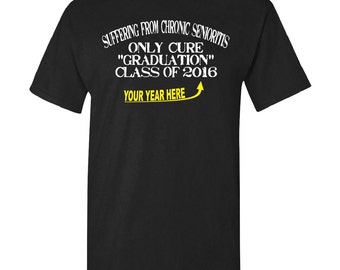 class of 2016 2017 2018 chronic senioritis funny custom high school senior t shirt - Class Reunion T Shirt Design Ideas class of 2016 2017 2018 chronic senioritis funny custom high school senior t shirt - Class Reunion T Shirt Design Ideas