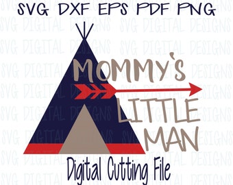 Baby Boy SVG, font with Arrow and Teepee Cut files for Silhouette & Cricut, Svg Dxf Eps Cut files Little Man Svg Vinyl Design