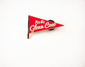 You Go Glenn Coco Pin / Mean Girls Enamel Pin / Red Flag Pennant Pins