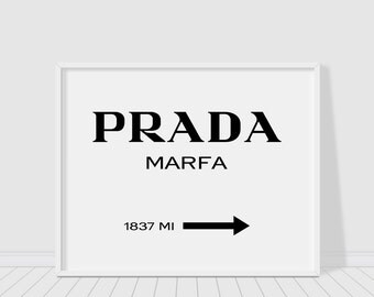 Prada Marfa sign print, Prada white version, Gossip girl sign, prada poster, typography wall decor,fashion print,chic print,instant download