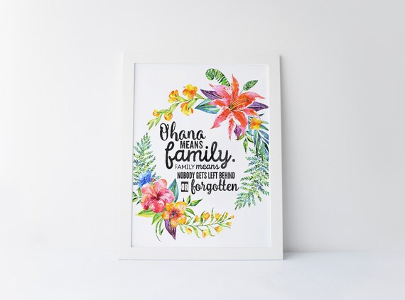 Ohana Means Family Means Nobody Gets Left Family By Artquality