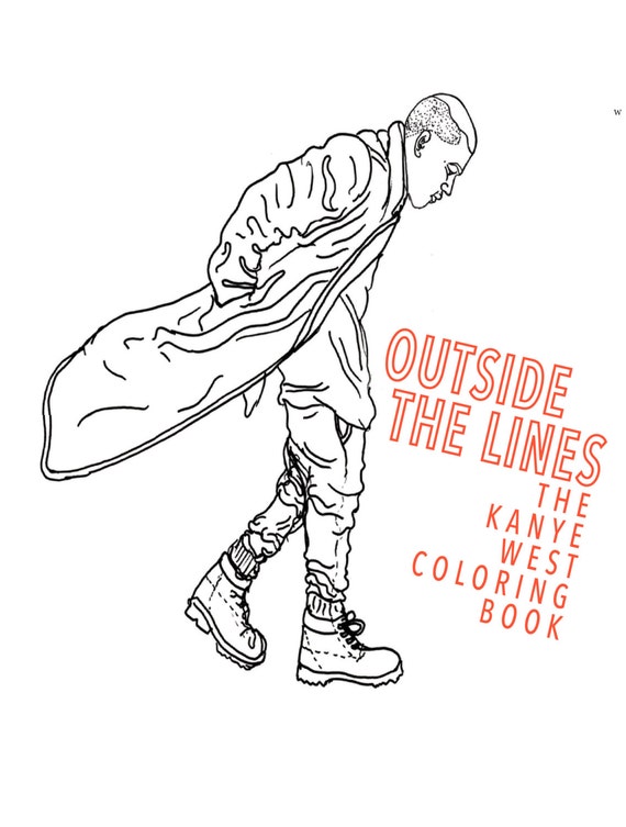 Outside the Lines the Kanye West Coloring Book by shophellokelcie