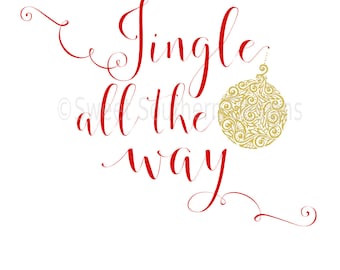 Jingle all the way christmas ornament SVG instant download design for circuit or silhouette