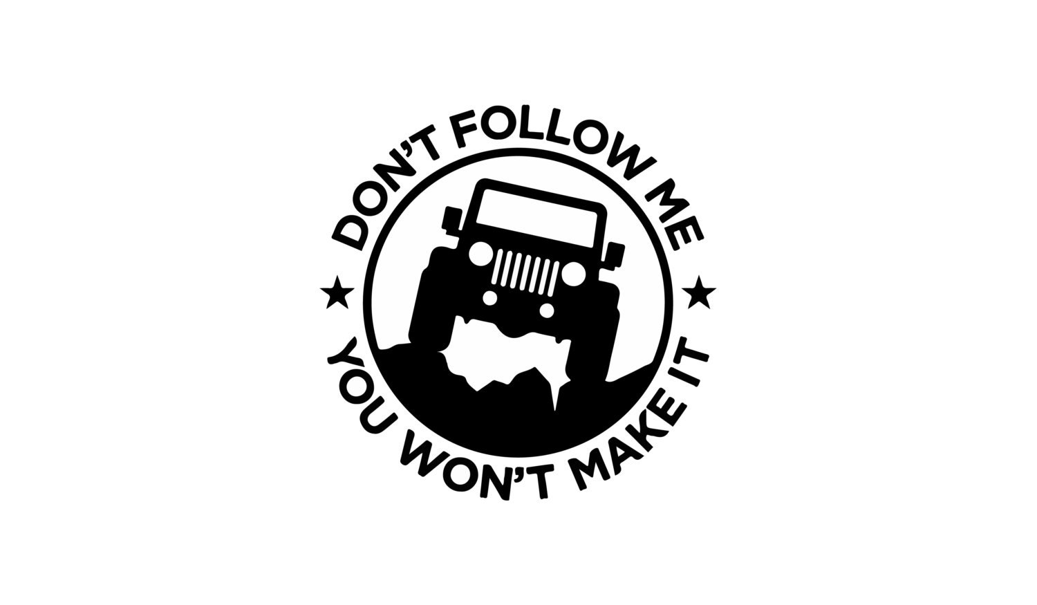 Download Don't Follow Me Jeep Decal