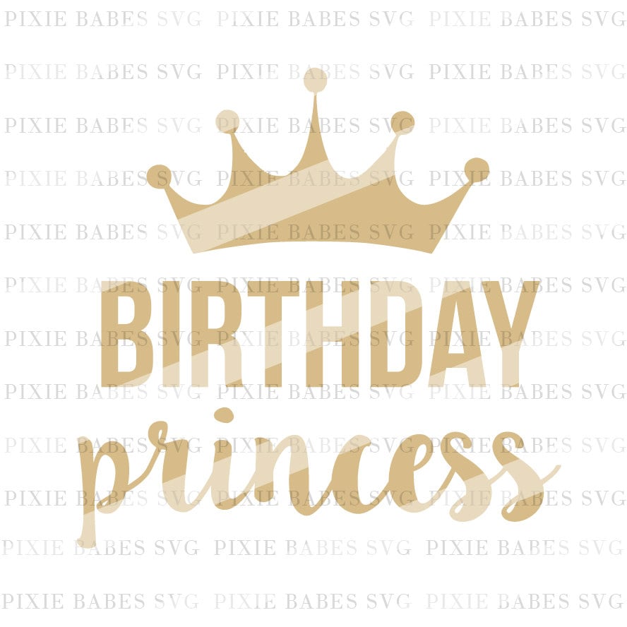 Free Free 289 Im The Birthday Princess Svg SVG PNG EPS DXF File