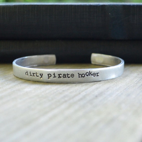 Dirty Pirate Hooker Bracelet Cuff Looks Like