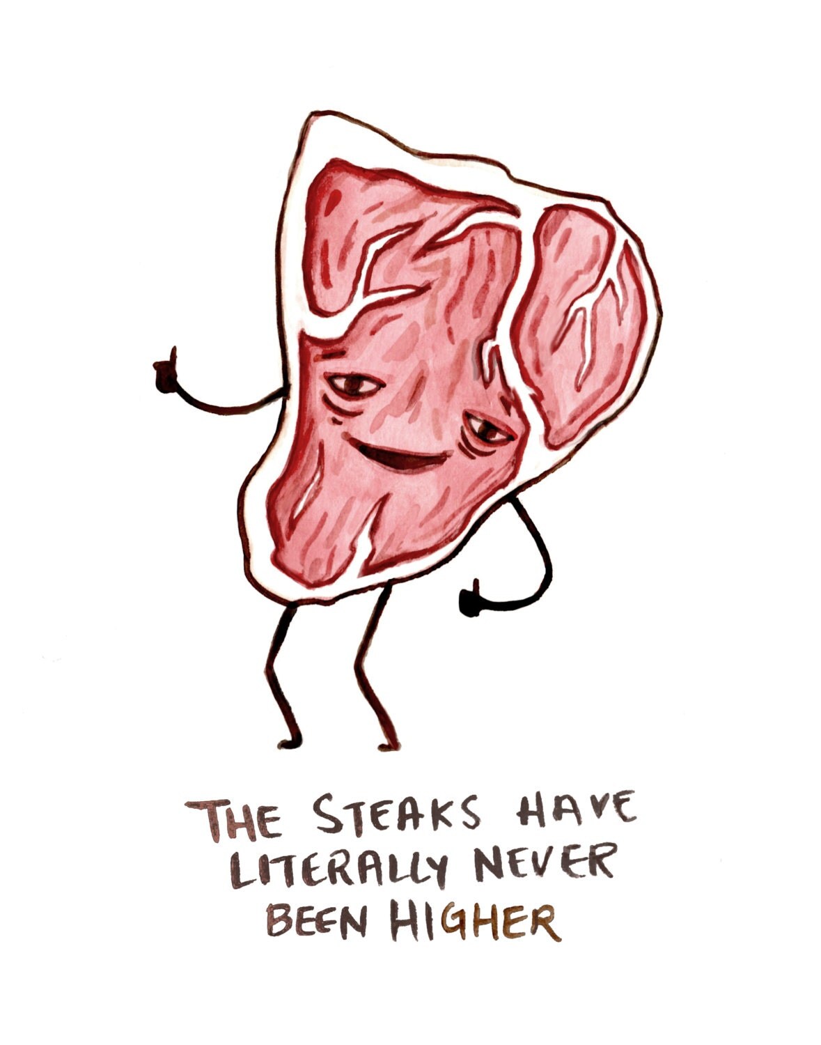 Funny Card The Steaks Have Never Been Higher Greeting Card