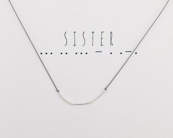 SISTER -- Morse Code Necklace