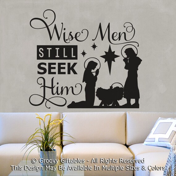 Wall Decal Wise Men Still Seek Him Christmas Baby Jesus