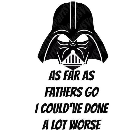 Download Darth Vader Father's Day SVG PNG JPG Digital File by IHeartSVG