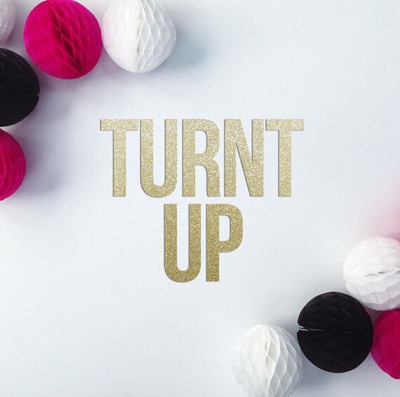 Items similar to TURNT UP Glitter Banner || Birthdays | Bachelorette ...