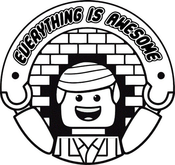 Lego...Everything is Awesome vinyl decal