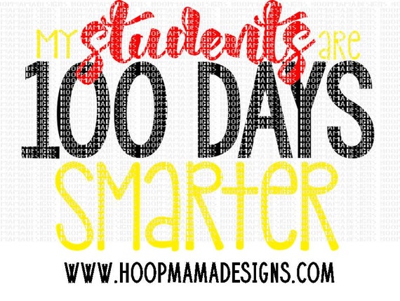 Download My Students Are 100 Days Smarter SVG DXF eps and png Files for