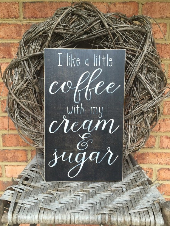 Coffee cream and sugar sign coffee bar decor by WoodfairySigns