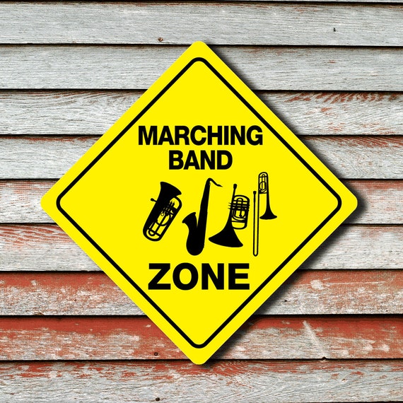 MARCHING BAND ZONE Funny Novelty Xing Sign 12x12