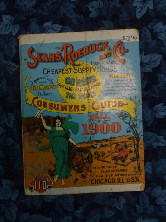 Vintage Fall 1900 Sears Roebuck and Co Catalog 1970 reprint