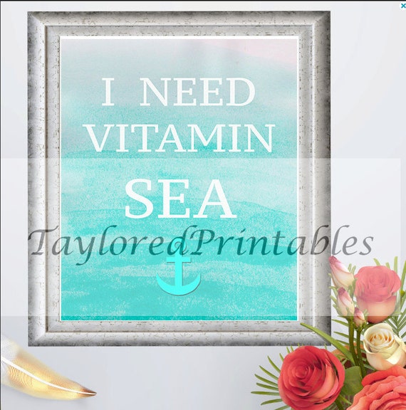 I Need Vitamin Sea Quote Wall Art Beach Art by TayloredPrintables