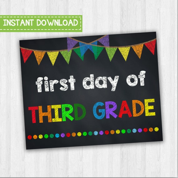 3rd Grade School Signs 1st Day Of Third Grade Grade School