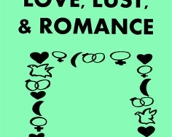 MAGICK SPELLS FOR love, lust, and romance