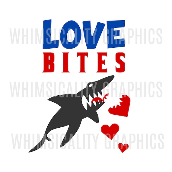 Download Digital File Love Bites Valentine with svg dxf png eps