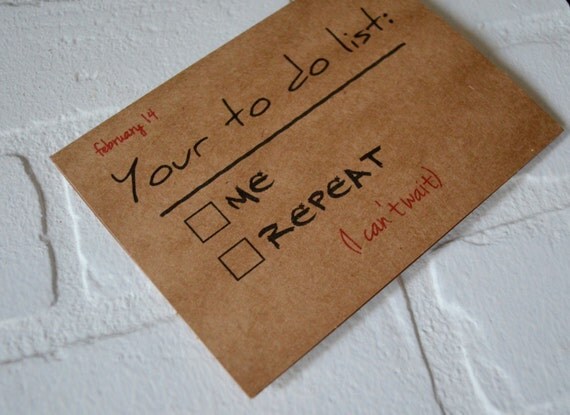 YOUR TO DO list Funny Valentines Day card Romance Card dirty