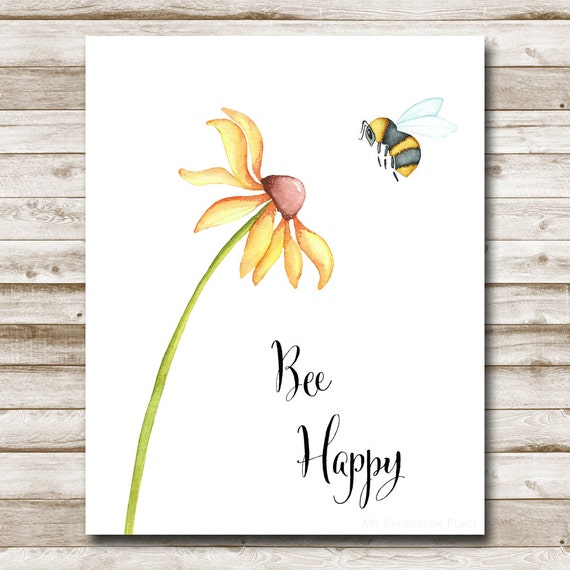 Bee Happy Printable Motivational Quote Inspirational Quote 5x7