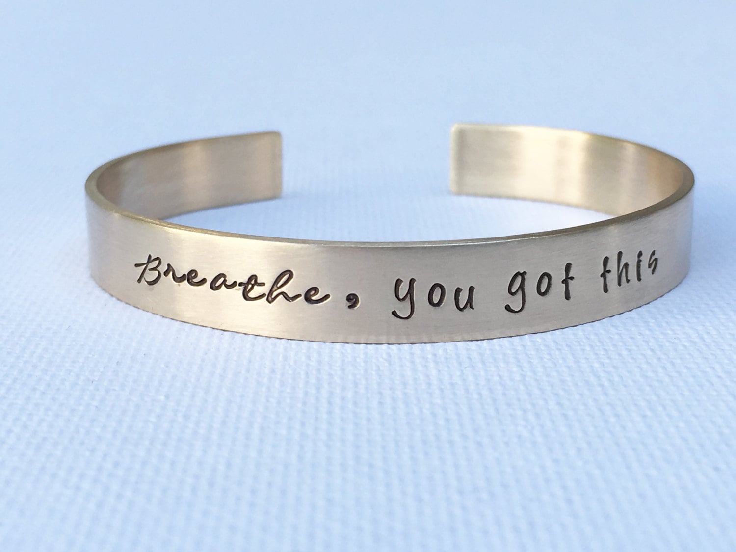 Breathe, you got this Cuff Bracelet | Gift for Her | Survivor Jewelry | Mantra Cuff | Power Bracelets | Gift for Her | Positive Jewelry