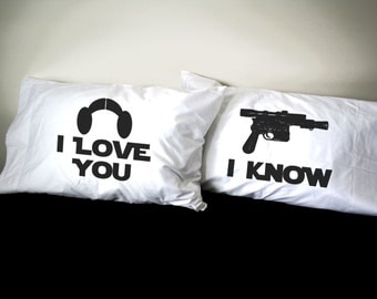 His and Her Pillowcase set, I Love You, I Know,pillow case set, couples pillowcases, Star Wars Inspired