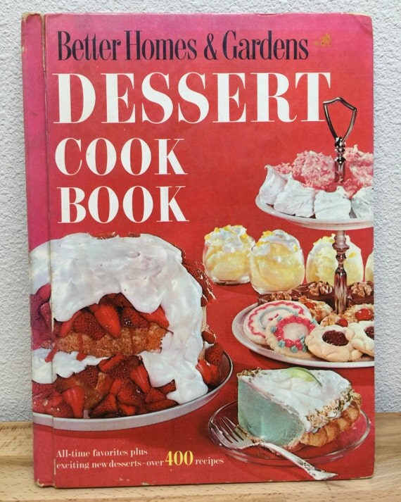 Items similar to Better Homes Gardens Dessert Cook Book ...