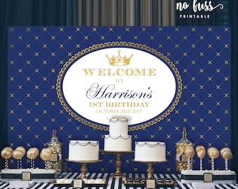 Royal Blue Prince Backdrop | Boy Party Banner | Poster | Signage | Personalised | Printable ONLY | Birthday Backdrop