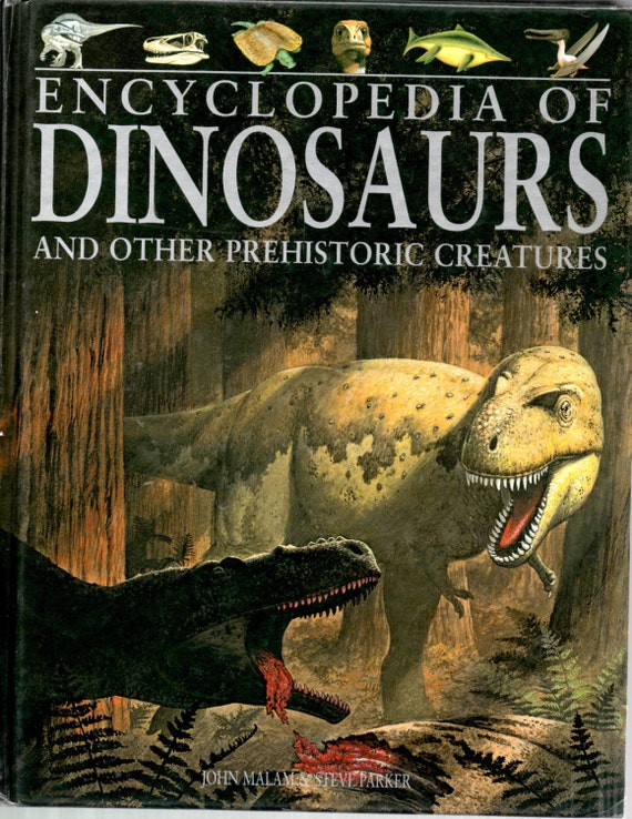 Encyclopedia of Dinosaurs and Other Prehistoric Creatures