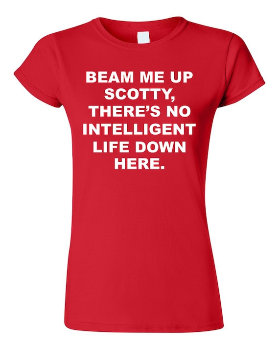 beam me up scotty shirt