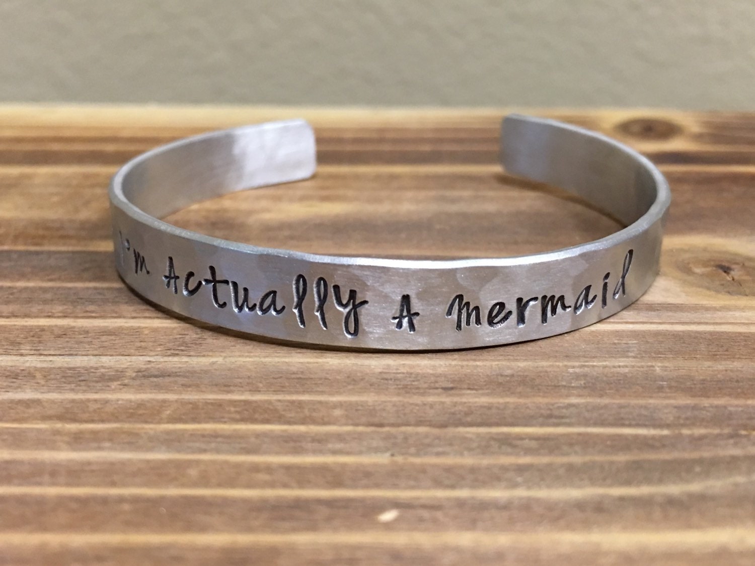 Mermaid Jewelry | Friend Gift | Beach Jewelry | Summer Jewelry | Hand Stamped I'm Actually A Mermaid cuff bracelet- I'm Really A Mermaid