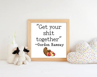 Gordon Ramsay cross stitch pattern funny ~ adult xstitch, hell's kitchen, kitchen nightmares, fan art, funny wall art, modern kitchen fun