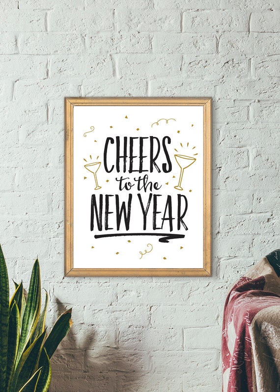 Printable Cheers To The New Year Art Print 8x10