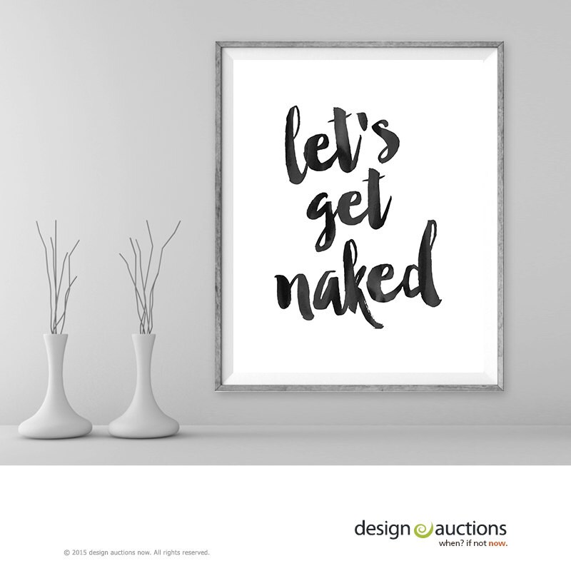 Let S Get Naked Printable Quote Instant By Designauctionsnow