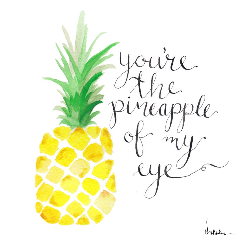 Pineapple of My Eye