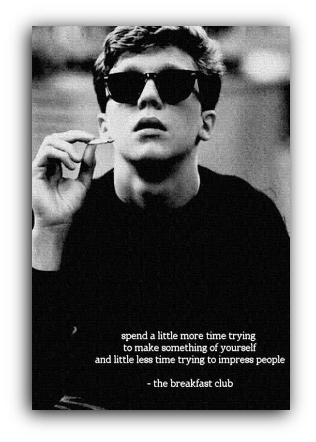 The Breakfast Club Quote Canvas Art Print A1 A2 A3 A4