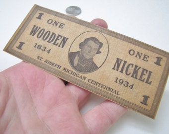 St. Joseph Michigan Centennial 1934, Wooden Nickel Commemorative Token, Wooden Nickel Dollar Bill, St. Joe Michigan Collectible Souvenir