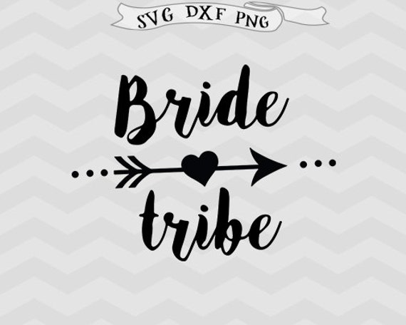Download Bride Svg Bride tribe svg Bachelorette party SVG file arrow